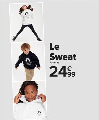 Carrefour Le sweat offre