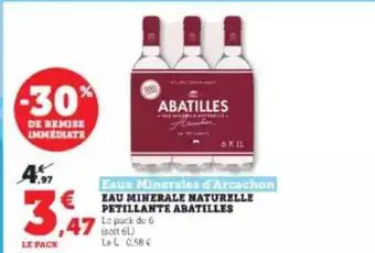 Hyper U Eau minérale naturelle pétillante abatilles eaux minérales d'arcachon offre
