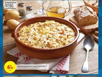 Intermarché Gratin dauphinois façon raclette offre