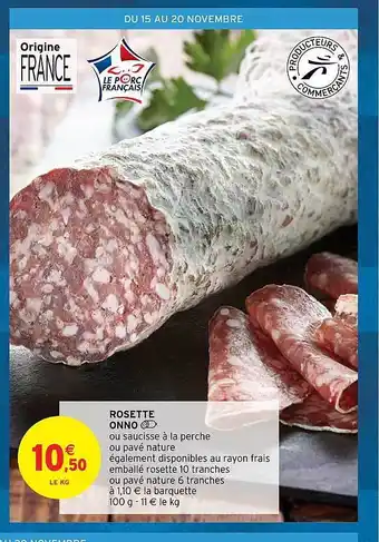 Intermarché Rosette onno offre