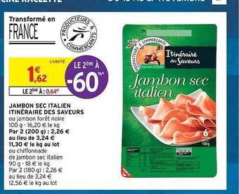 Intermarché Jambon sec italien itinéraire des saveurs offre