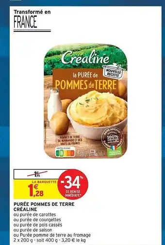 Intermarché Purée pommes de terre créaline offre