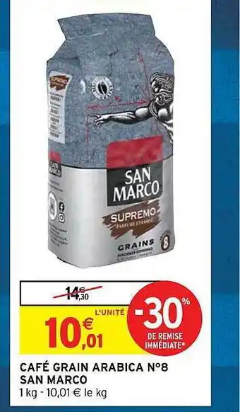 Intermarché Café grain arabica n°8 san marco offre