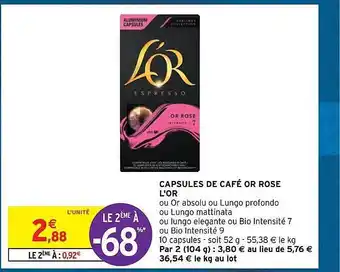 Intermarché Capsules de café or rose l'or offre