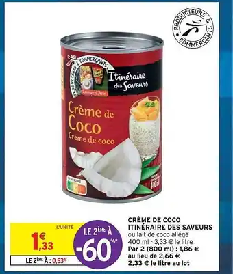 Intermarché Crème de coco itinéraire des saveurs offre
