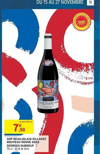 Intermarché Aop beaujolais-villages nouveau rouge 2022 georges duboeuf offre