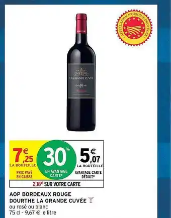 Intermarché Aop bordeaux rouge dourthe la grande cuvée offre