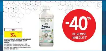 Intermarché Adoucissant sélection florale fleurs de citronnier 38d lenor offre