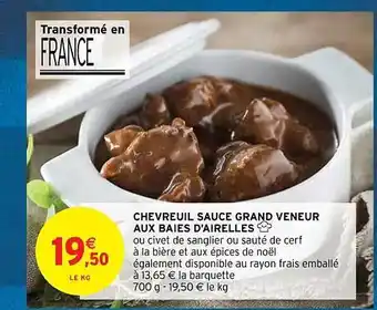 Intermarché Contact Chevreuil sauce grand veneur aux baies d'airelles offre