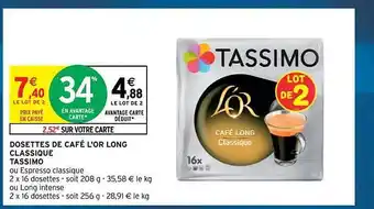 Intermarché Contact Dosettes de café l'or long classique tassimo offre