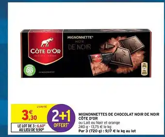 Intermarché Contact Mignonnettes de chocolat noir de noir côte d'or offre