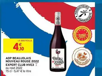 Aop beaujolais nouveau rouge 2022 expert club hve3