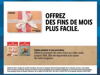 Intermarché Contact Carte cadeau intermarché offre