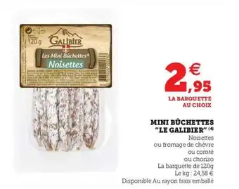 Super U Mini Bûchettes offre