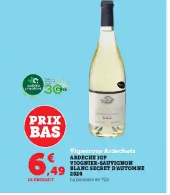 Super U Ardèche igp viognier-sauvignon blanc secret d'automne 2020 vignerons ardechois offre