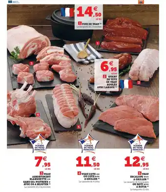 Super U Foie De Veau, Quart De Tête De Veau Roulée Avec Langue, Veau : Assortiment Blanquette Sans Os + Poitrine Avec Os, Côte à Gril offre