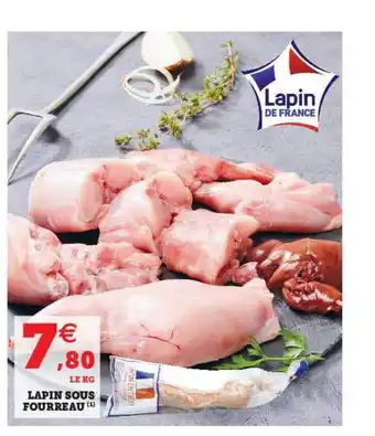 Super U Lapin Sous Fourreau offre