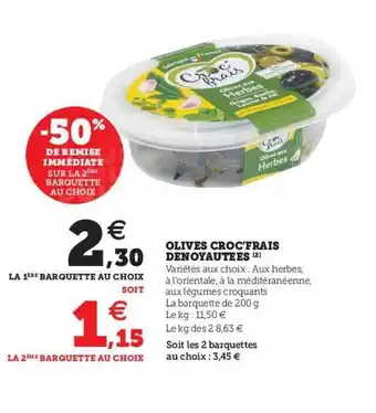 Olives Croc'frais Dénoyautées