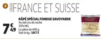 Râpé spécial fondue savoyarde