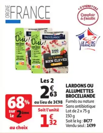 Lardons ou allumettes broceliande