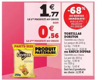 Super U Tortillas Doritos Ou Sauce Dippas offre