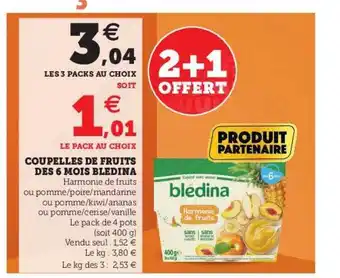 Super U Coupelles De Fruits Dès 6 Mois Blédina offre