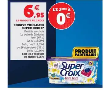 Super U Lessive Trio-caps Super Croix offre