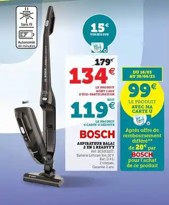 Super U Aspirateur Balai 2 En 1 Readyy'y Bosch offre