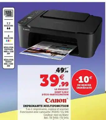 Super U Imprimante Multifonction Canon offre
