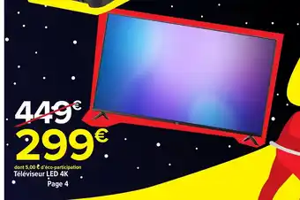 Carrefour Market Televiseur Led 4k offre