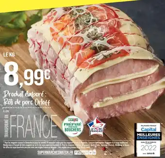 Match Roti de Porc Orloff offre