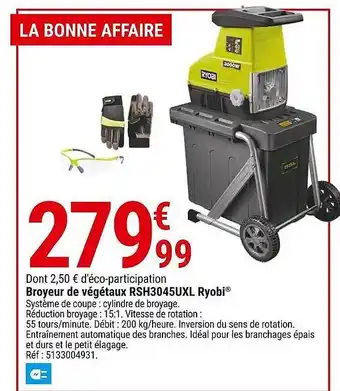 Gamm vert Broyeur de végétaux rsh3045uxl ryobi offre