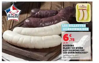 Hyper U Boudins blanc ou noirs aux oignons vpf les gorronnaises offre