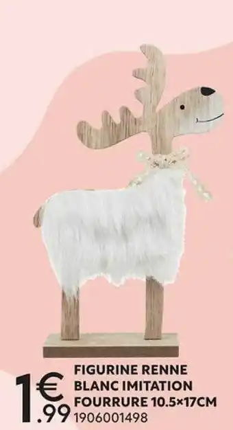 Maxi Bazar Figurine renne blanc imitation fourrure offre