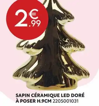 Maxi Bazar Sapin céramique led doré à poser h.9 cm offre