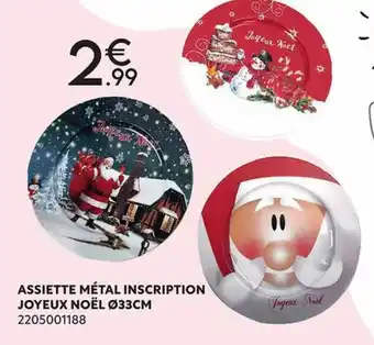 Maxi Bazar Assiette métal inscription joyeux noël ø33 cm offre