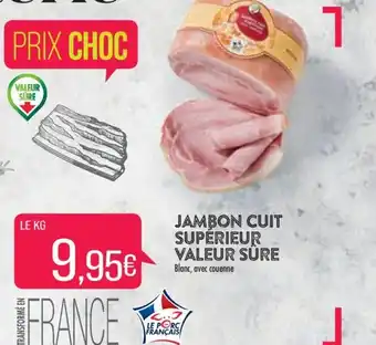 Match Jambon Cuit Superieur Sure offre