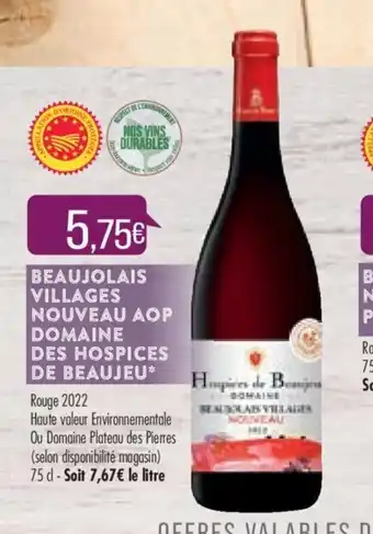 Match Beaujolais Villages Nouveau AOP Domaine Des Hospices de Beaujeu offre