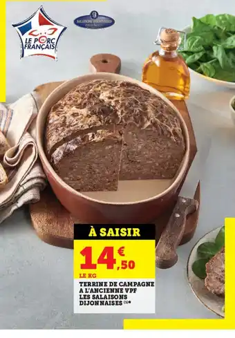 U Express Terrine de Campagne a l'Ancienne VPF Les Salaisons Dijonnaises offre