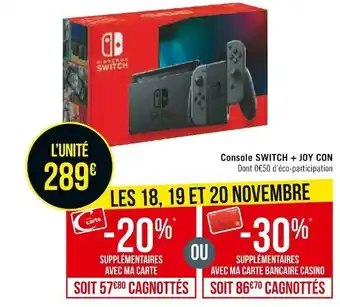 Géant Casino Console switch + joy con offre