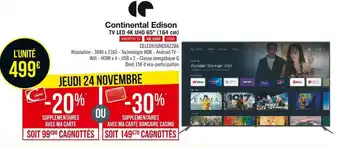Géant Casino Continental edison tv led 4k uhd 65’’ (164 cm) offre