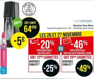 Géant Casino Sodastream machine terra noire offre