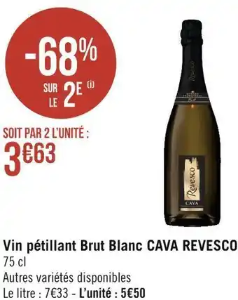 Géant Casino Cava revesco vin pétillant brut blanc offre
