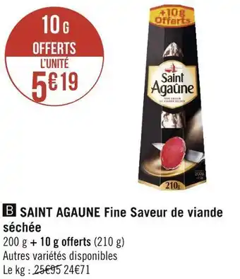 Géant Casino Saint agaune fine saveur de viande séchée offre
