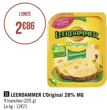 Géant Casino Leerdammer leerdammer l’original 28% mg offre