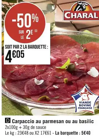 Charal carpaccio au parmesan ou au basilic