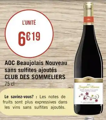 Géant Casino Club des sommeliers aoc beaujolais nouveau sans sulfites ajoutés offre