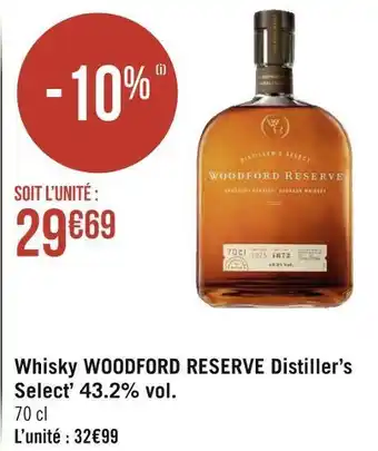Géant Casino Woodford reserve whisky distiller’s select’ 43.2% vol. offre