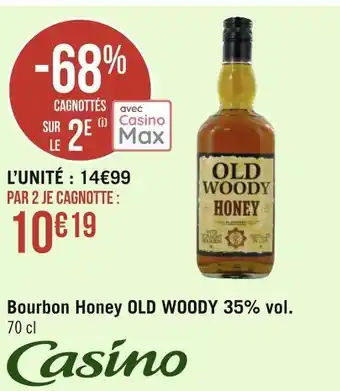 Géant Casino Old woody bourbon honey 35% vol. offre