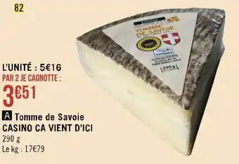 Casino ca vient d’ici tomme de savoie
